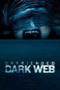 Unfriended: Dark Web (MKV) (Dual) Torrent